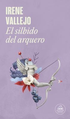 El silbido del arquero [Paperback] Vallejo, Irene