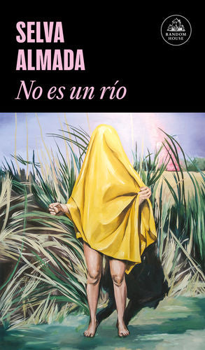 No es un río