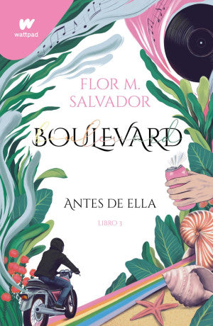 Boulevard. Antes de ella / Libro 3