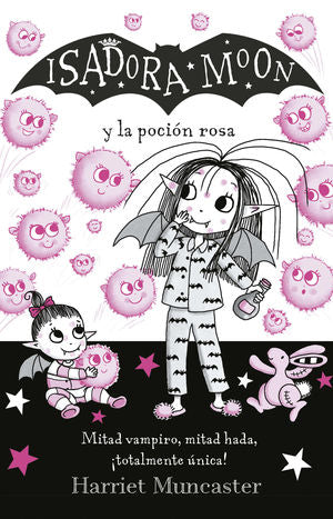 Isadora Moon y la poción rosa