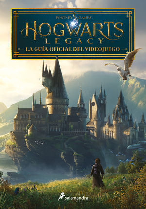 HOGWARTS LEGACY: GUIA OFICIAL DE JUEGO
