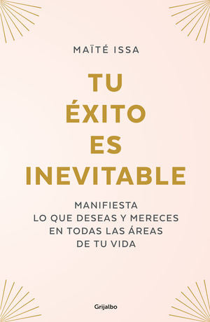 Tu éxito es inevitable