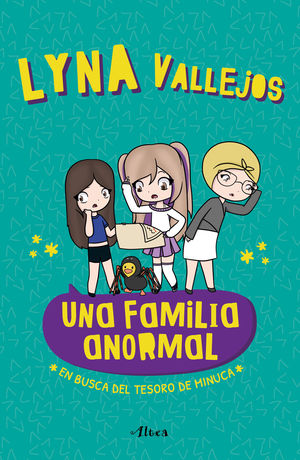 UNA FAMILIA ANORMAL - EN BUSCA DEL TESOR