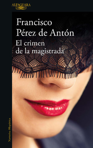 CRIMEN  DE LA MAGISTRADA, EL