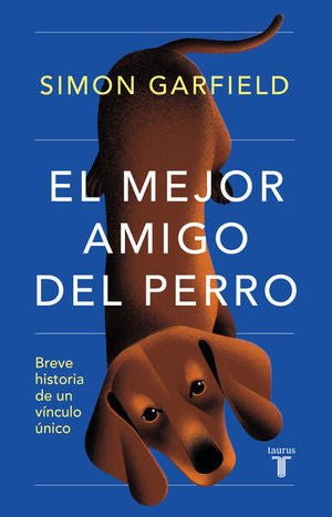 MEJOR AMIGO DEL PERRO, EL