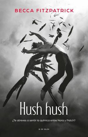 HUSH HUSH (HUSH HUSH 1)