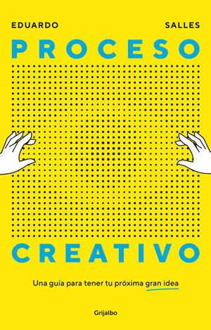 PROCESO CREATIVO, EL