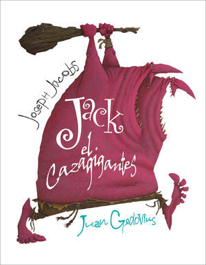 JACK, EL CAZAGIGANTES