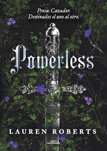 Powerless ( Saga Powerless 1 ) [Paperback] Roberts, Lauren and Macía Orio, Cristina