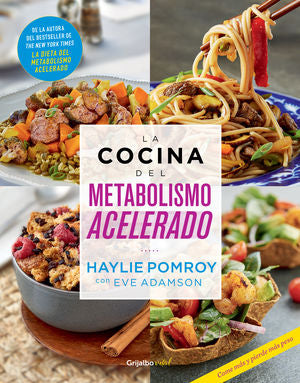 COCINA DEL METABOLISMO ACELERADO, LA