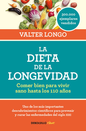 DIETA DE LA LONGEVIDAD, LA