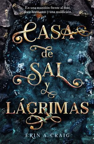 CASA DE SAL Y LAGRIMAS, LA