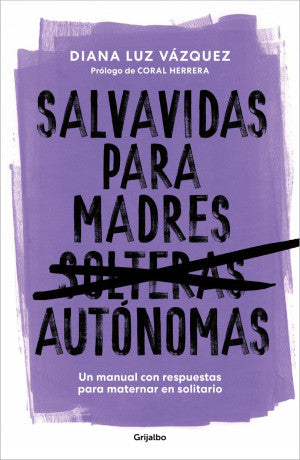 SALVAVIDAS PARA MADRES AUTÓNOMAS
