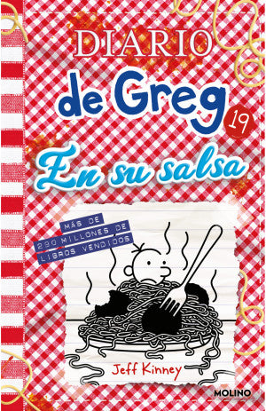 Diario de Greg 19. En su salsa | Jeff Kinney | Molino