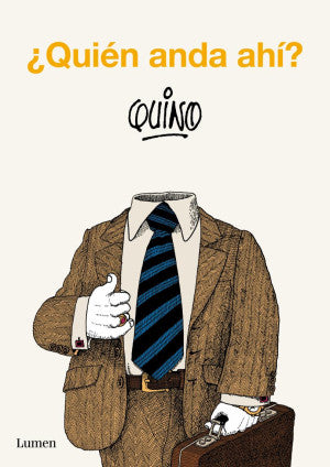 ¿QUIEN ANDA AHI?