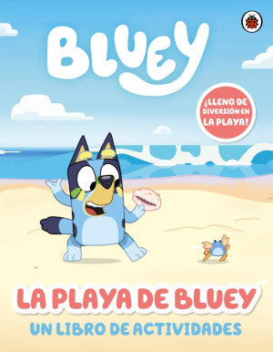 BLUEY. LA PLAYA DE BLUEY LIBRO DE ACTIV