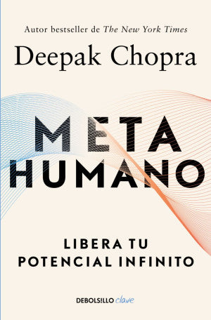 Meta humano. Libera tu potencial infinito