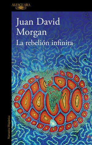 REBELION INFINITA, LA