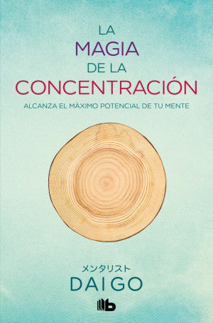 MAGIA DE LA CONCENTRACION, LA