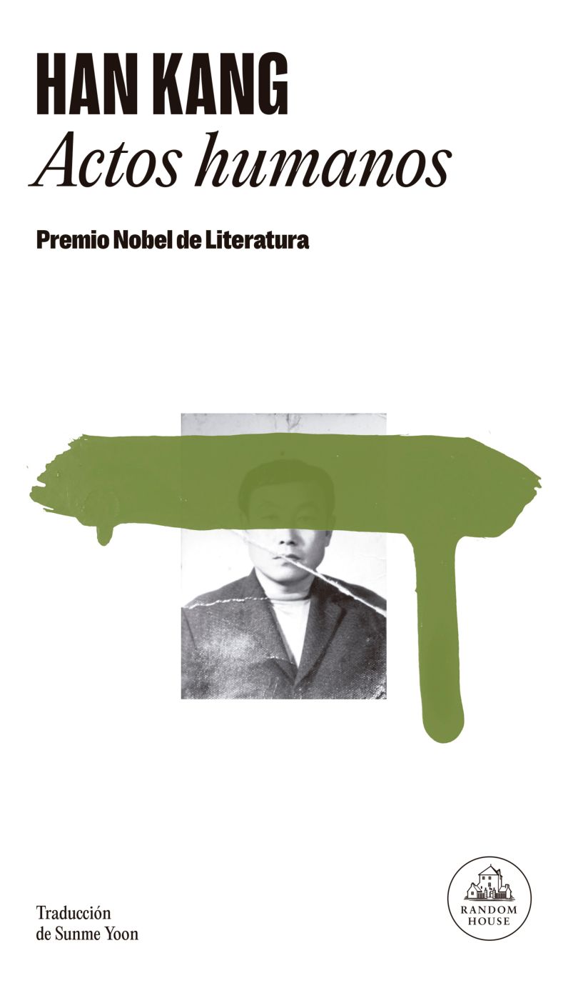 Actos humanos ( Premio Nobel de Literatura 2024)