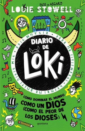 DIARIO DE LOKI 3. COMO DOMINAR EL MUNDO