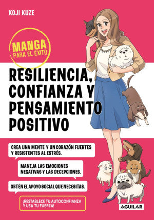 Manga Para El éxito. Resiliencia, Confianza Y Pensamiento Positivo