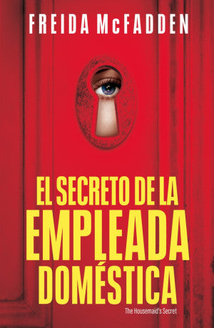 El Secreto De La Empleada Doméstica / La Empleada 2reu Fetter, Carlos