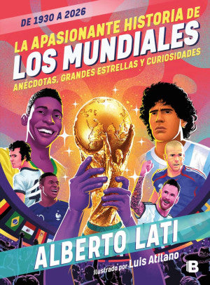 APASIONANTE HISTORIA DE LOS MUNDIALES, L