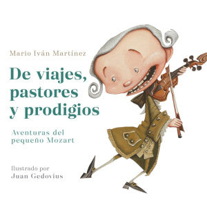 DE VIAJES, PASTORES Y PRODIGIOS. LA INFA