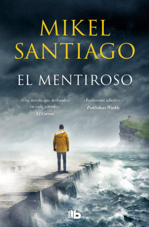 El mentiroso ( Trilogía de Illumbe 1)