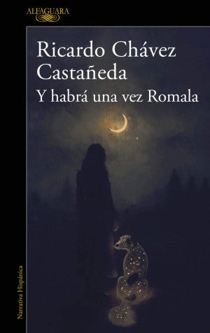 Y habrá una vez Romala