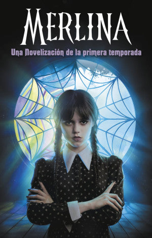 MERLINA NOVELIZACION PRIMERA TEMPORADA