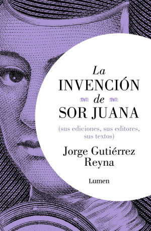INVENCION DE SOR JUANA, LA