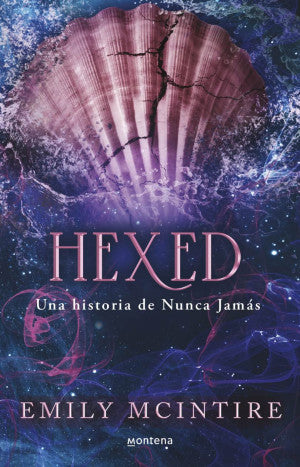 Hexed. Una historia de Nunca Jamás #6