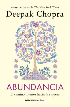 Abundancia. El camino interior hacia la riqueza