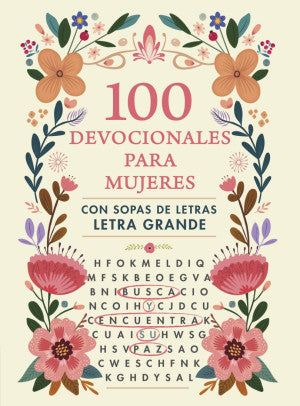 100 Devocionales para mujeres. Con sopa de letras ( Letra Grande )