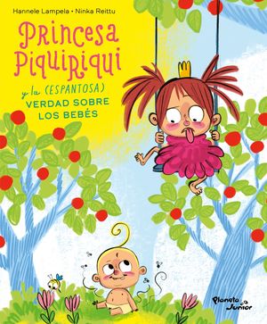 Princesa Piquiriqui y la (espantosa) verdad sobre
