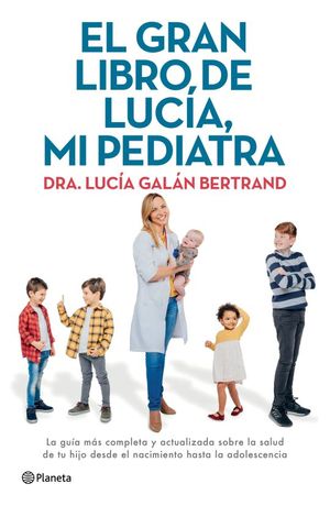 El gran libro de Lucía, mi pediatra