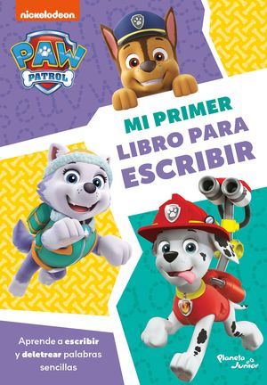 PAW Patrol. Mi primer libro para escribir