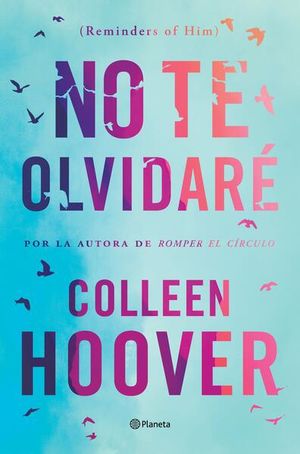 No te olvidaré ( Reminders of Him)