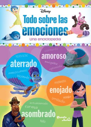 Disney. Todo sobre las emociones