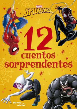Spider-Man. 12 cuentos sorprendentes