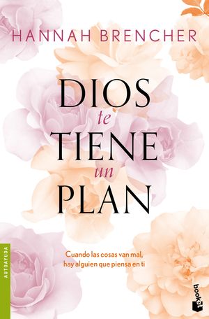 Dios te tiene un plan