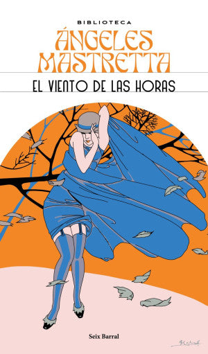 El Viento De Las Horas | Angeles Mastretta | Libro
