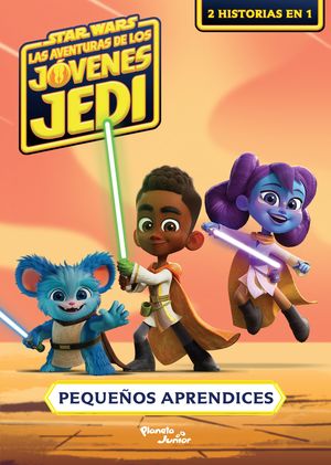 Star Wars. Las aventuras de los jóvenes Jedi