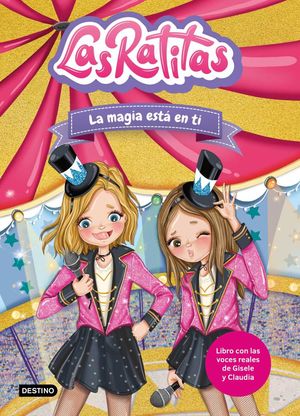 Las Ratitas 10.La magia está en ti
