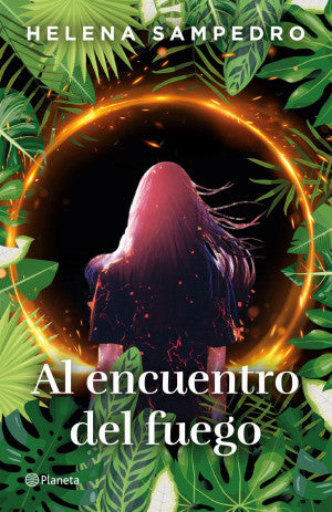 Al encuentro del fuego (Spanish Edition)