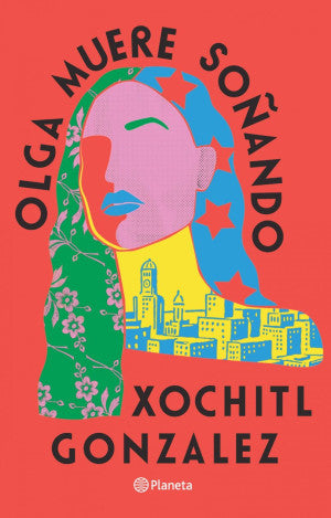 Olga muere soñando (Spanish Edition)