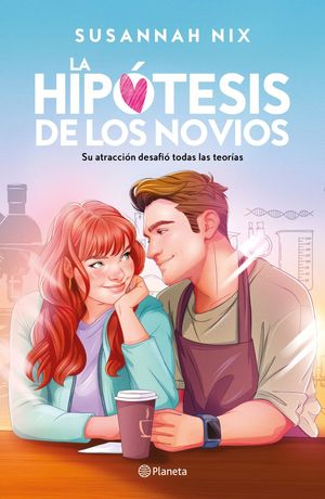 La hipótesis de los novios / Lecciones de Química 3