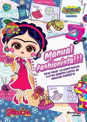 Friducha. Manual fashionista!!!